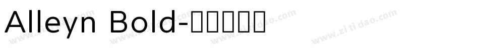 Alleyn Bold字体转换